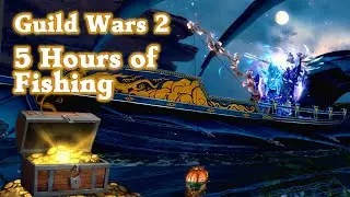 5 Hours of Fishing in Guild Wars 2 - How much Gold do you get? | JessTheStardustCharr