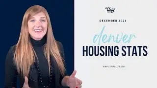 Denver Housing Market Update for December 2021