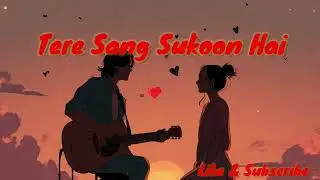 Tere Sang Sukoon hai | Romantic heart touching song  | ( Official Music Video) | @Dream_world09  | 