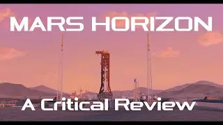 Mars Horizon &mdash; критический обзор