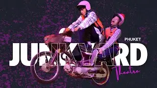 Unveiling the Magic of Junkyard Theatre Phuket | Book Your Ticket Now Of Junkyard Theatre Phuket