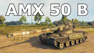 World of Tanks AMX 50 B - 3 Kills 11,5K Damage