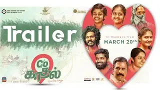C/O kaadhal (Tamil) Movie Trailer | Sweekar Agasthi | Hemambar Jasti