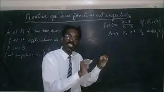 MONTRER QU'UNE FONCTION EST INJECTIVE
