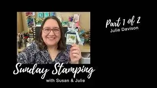 Sunday Stamping Ep 242, Pt 1: Stampin' Up! Lovely Blossoms Half Sheet Treat Box Tutorial