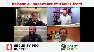 Security Professional Business Roundtable 08 - Benefits of Having a Sales Team