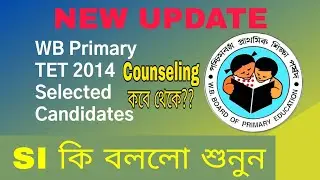 Primary TET 2014 counselling || Latest Update