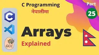 Arrays | C Programming Tutorials in Nepali #25