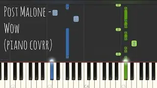 Post Malone - Wow | Piano Pop Song Tutorial  Sheet