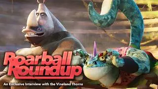 GOAT | Roarball Roundup: An Exclusive Interview with the Vineland Thorns (Full) | Sony Animation