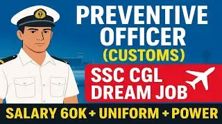 Preventive Officer SSC CGL &ndash; Salary, Power & Lifestyle