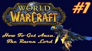 WoW Mount Runs: Anzu - PART 1 - Pop Modern Plays