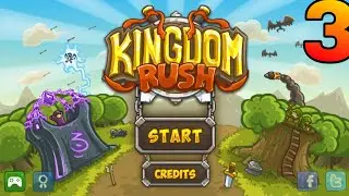 Kingdom Rush Android Part#3 Campaign The Juggernaut Mate!