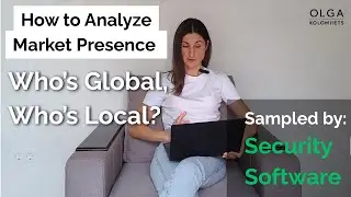 From Local to Global: Competitor Market Presence & Web Presence in Digital Marketing