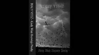 Biały Viteź (Poland) - Kiedy wiatr rozwieje prochy (Demo 2010) [Pagan Black Metal]