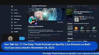 Xen Crypto Talk: Ep.70: The Daily Thoth Podcast