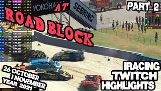 iRacing Twitch Highlights 21S4W7P2 26 October - 1 November 2021 Part 2 Funny moves saves wins fails