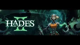 Hades II Playthrough 13