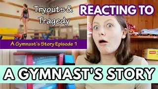 Reacting to A GYMNAST'S STORY | 5 Years Later | Bethany G