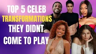 ⭐ Топ-5 преображений знаменитостей, которые шокировали ВСЕХ! ⭐ | Black Entertainment Gossip