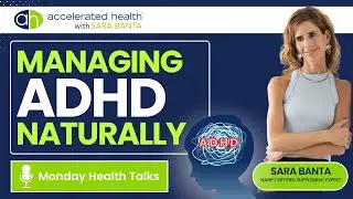 Managing ADHD Naturally