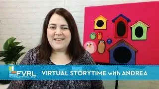 FVRL Virtual Storytime with Andrea &ndash; A House For Birdie