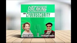 Breaking Into Cybersecurity w/ Justin Jones 09.26.2020