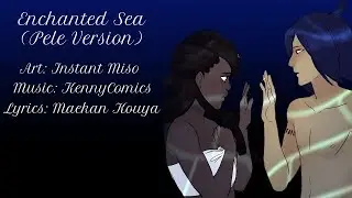 Siren's Lament Track 37 - Enchanted Sea (Pele's Version) [ with lyrics ]