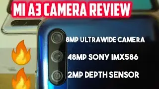 Mi A3 Detailed Camera Review | VR TECH STUDIO