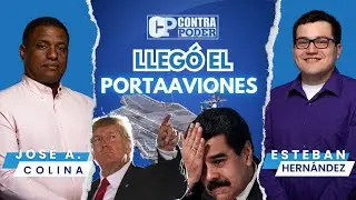 Llego el PORTAAVIONES de Trump &iquest;Ahora qu&eacute;? | Maduro &ldquo;ALZADO&rdquo; contra EE.UU. | EP 749 | CP 3.0