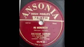 MI HERENCIA - Baltazar Carrero