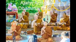 Forgiveness Practice Supporting Insight - 20 Feb 2023