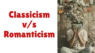 Classicism and Romanticism||Literary movements||@Literaturestudio278 