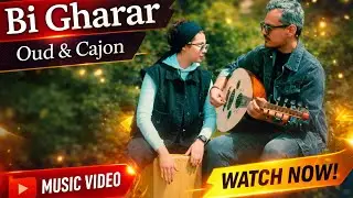 Oud and Cajon Cover | The Boyz - Bi Gharar