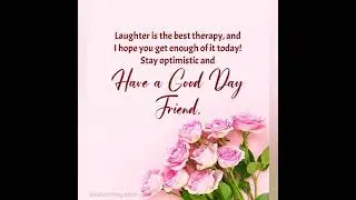 Have a great day quotes||wishes @riseandshine1984 #motivational #greetings #positive