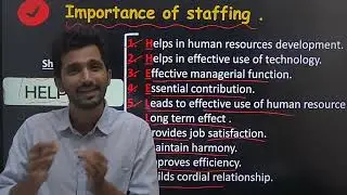 FUNCTIONS  OF MANAGEMENT| IMPORTANCE OF STAFFING |CLASS 12th OCM|12th Commerce New SYLLABUS