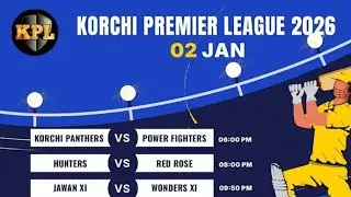 Korchi Premier League 2026 ( KPL ) Live