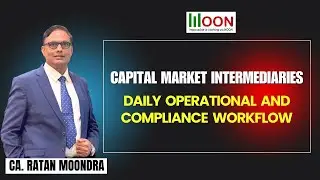 Capital Market Intermediaries Daily Operational and Compliance Workflow