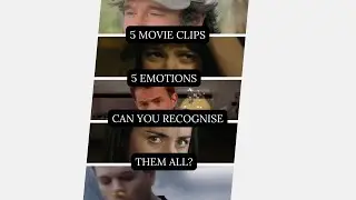 Can you recognise all five emotions? Empathy Exercise to test your Emotional Intelligence