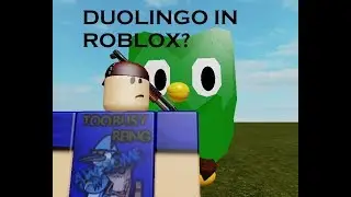 DUOLINGO IN ROBLOX?!