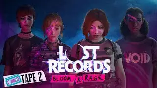 LOST RECORDS: BLOOM & RAGE 【Запись со стрима】#4