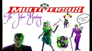 Joker is funny (multiversus montage)