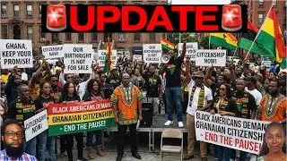 🚨UPDATE: Ghana Citizenship Backlash & 