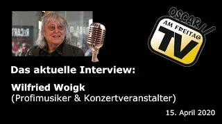 Das aktuelle Interview: Wilfried Woigk (Profimusiker & Konzertveranstalter aus Gotha)
