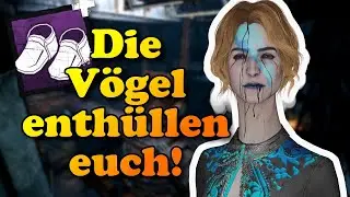 Die Vögel enthüllen euch! | Künstlerin | Dead by Daylight Deutsch #1274