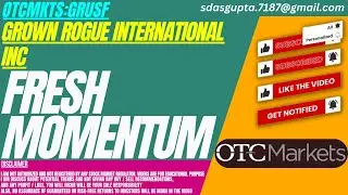 FRESH MOMENTUM : GRUSF STOCK ANALYSIS | GROWN ROGUE INTERNATIONAL STOCK