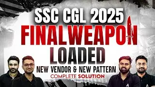 SSC CGL 2025 | SSC New Vendor & New Pattern | Complete Solution