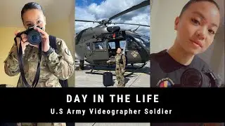 Day in the life of U.S Army Videographer Soldier