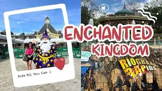 ENCHANTED KINGDOM | Ride All You Can