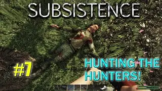 Hunting The Hunters! / Subsistence / S1 Ep 7 / [ THAIVIAS ]